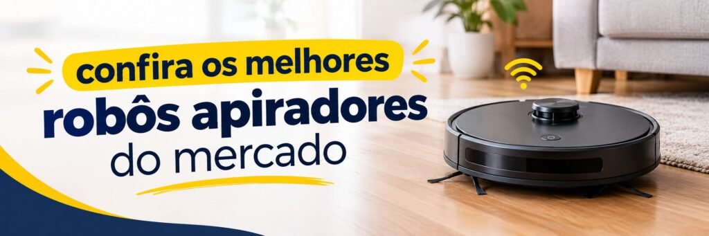 Melhores robôs apiradores